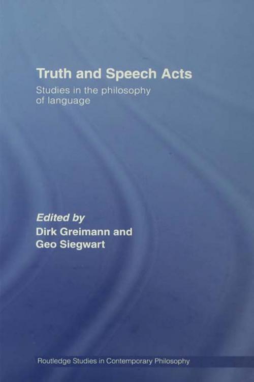 Cover of the book Truth and Speech Acts by , Taylor and Francis