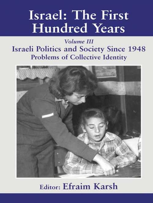 Cover of the book Israel: The First Hundred Years by , Taylor and Francis