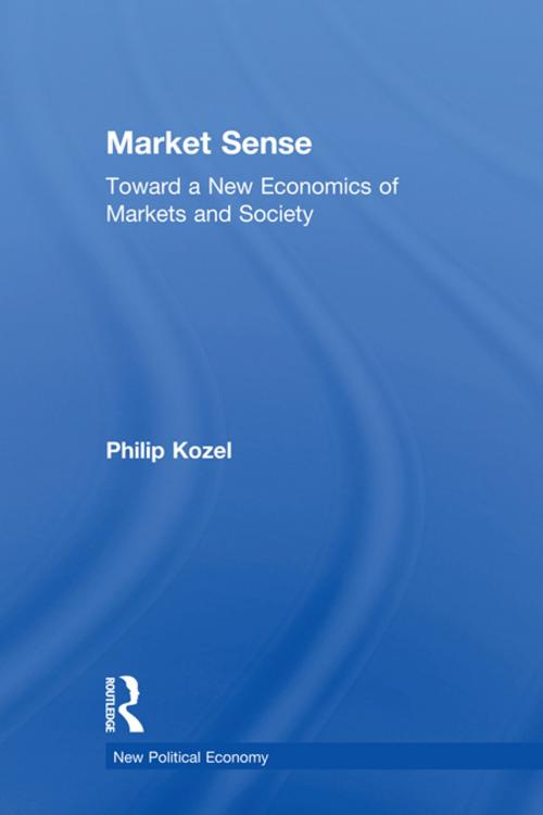Cover of the book Market Sense by Philip Kozel, Taylor and Francis