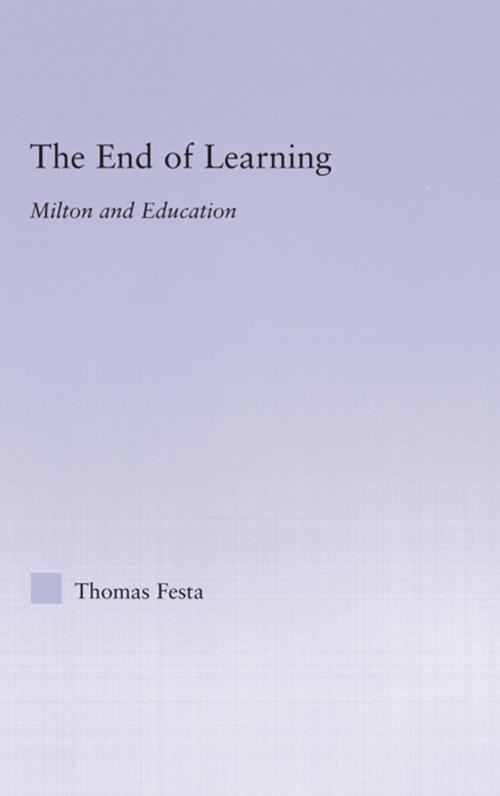 Cover of the book The End of Learning by Thomas Festa, Taylor and Francis
