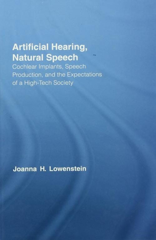 Cover of the book Artificial Hearing, Natural Speech by Joanna Hart Lowenstein, Taylor and Francis