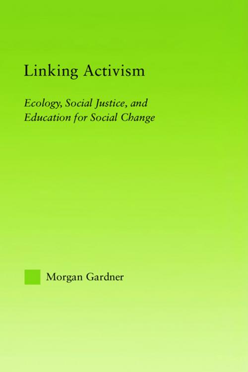 Cover of the book Linking Activism by Morgan Gardner, Taylor and Francis