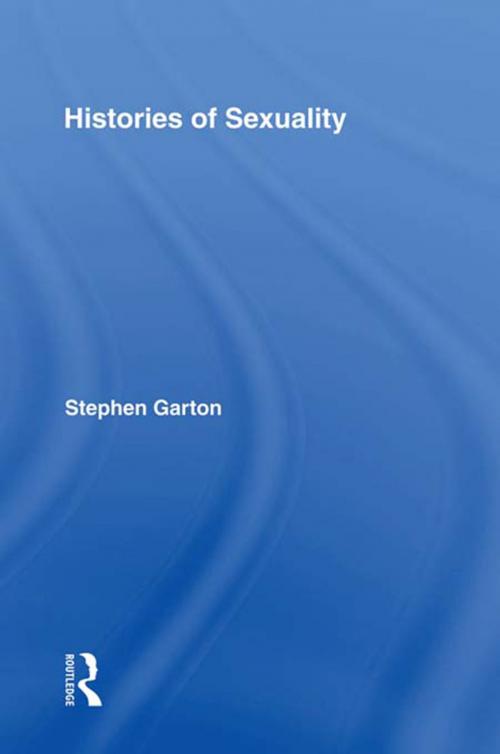 Cover of the book Histories of Sexuality by Stephen Garton, Taylor and Francis