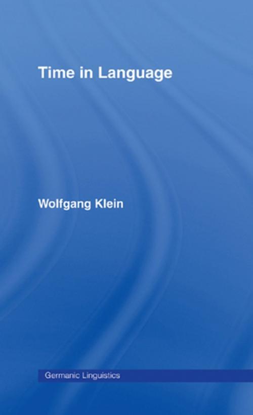 Cover of the book Time in Language by Wolfgang Klein, Taylor and Francis