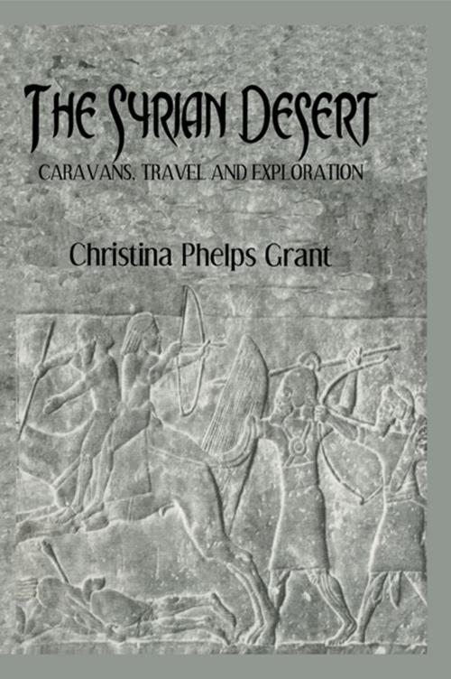 Cover of the book Syrian Desert by Grant, Taylor and Francis