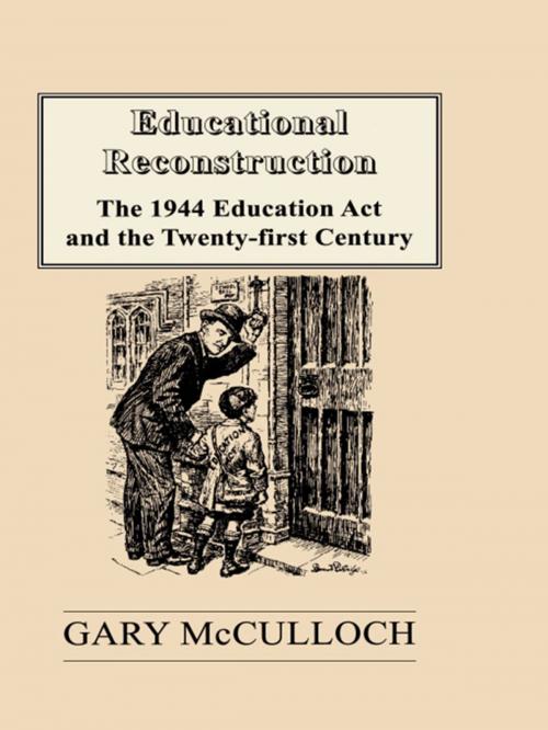 Cover of the book Educational Reconstruction by Gary McCulloch, Taylor and Francis