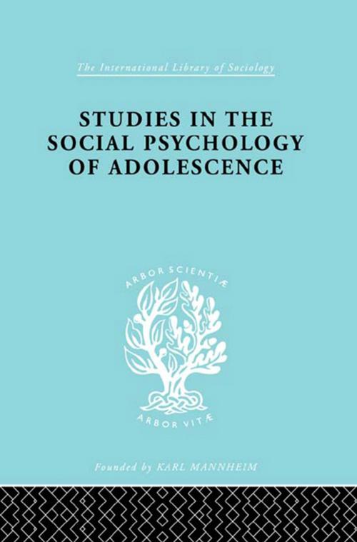 Cover of the book Studies in the Social Psychology of Adolescence by J.F. Forrester et al, Dr J Richardson, Taylor and Francis