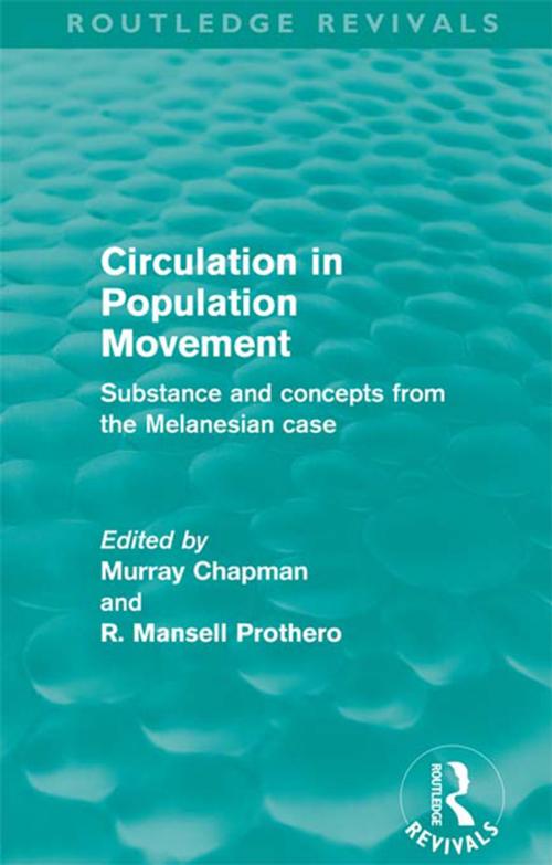 Cover of the book Circulation in Population Movement (Routledge Revivals) by , Taylor and Francis