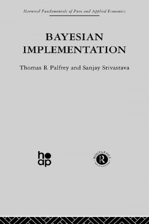 Cover of the book Bayesian Implementation by T. Palfrey, S. Srivastave, Taylor and Francis