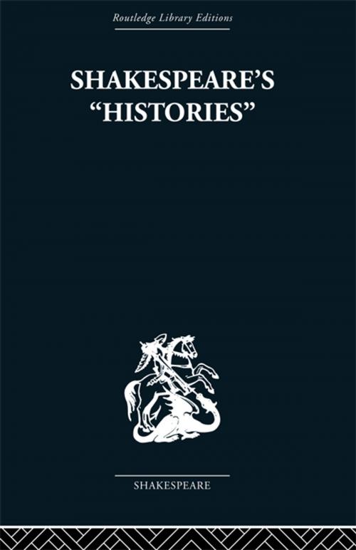 Cover of the book Shakespeare's History by Lily B Campbell, Taylor and Francis