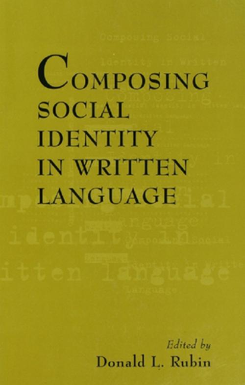 Cover of the book Composing Social Identity in Written Language by , Taylor and Francis