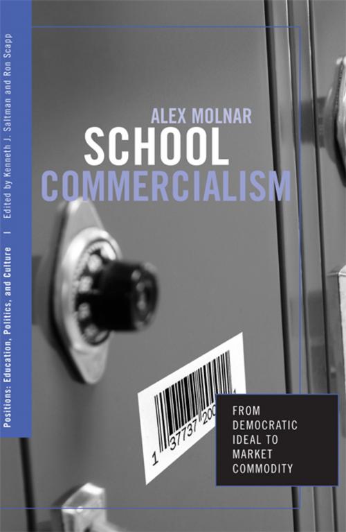 Cover of the book School Commercialism by Alex Molnar, Taylor and Francis