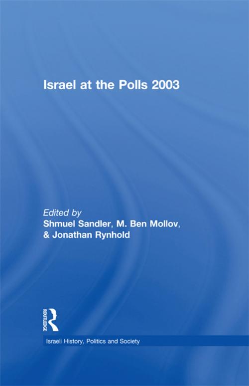 Cover of the book Israel at the Polls 2003 by , Taylor and Francis