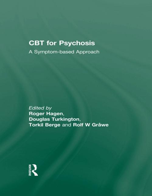 Cover of the book CBT for Psychosis by , Taylor and Francis