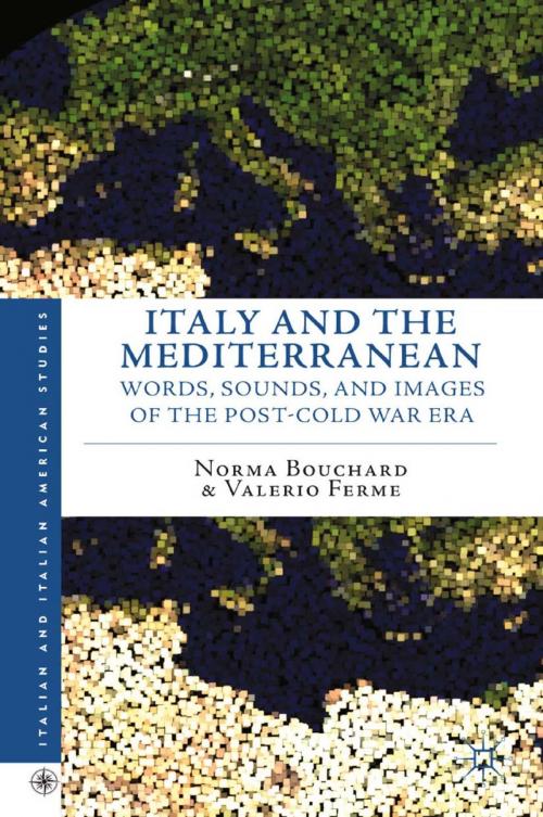 Cover of the book Italy and the Mediterranean by N. Bouchard, V. Ferme, Palgrave Macmillan US