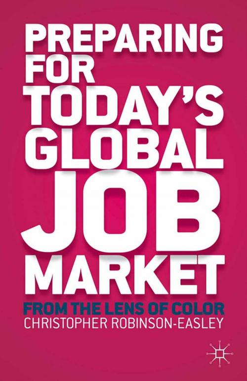 Cover of the book Preparing for Today's Global Job Market by C. Robinson-Easley, Palgrave Macmillan US