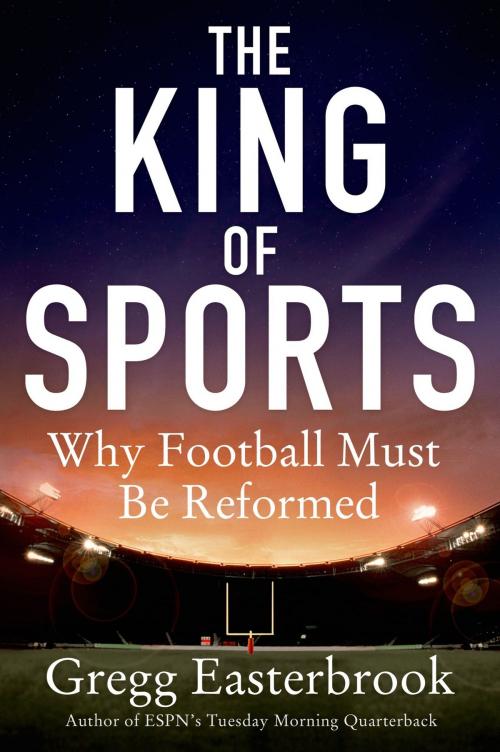 Cover of the book The King of Sports by Gregg Easterbrook, St. Martin's Press