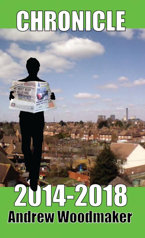 Cover of the book Chronicle 2014-2018 by Andrew Woodmaker, Michael Simms
