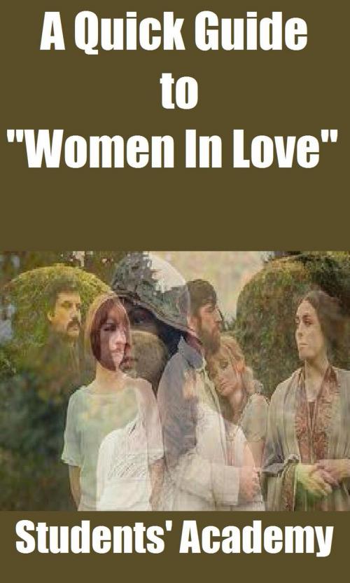 Cover of the book A Quick Guide to "Women In Love" by Students' Academy, Raja Sharma