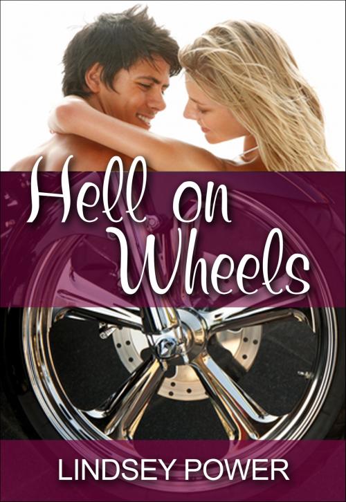 Cover of the book Hell On Wheels by Lindsey Power, Lindsey Power