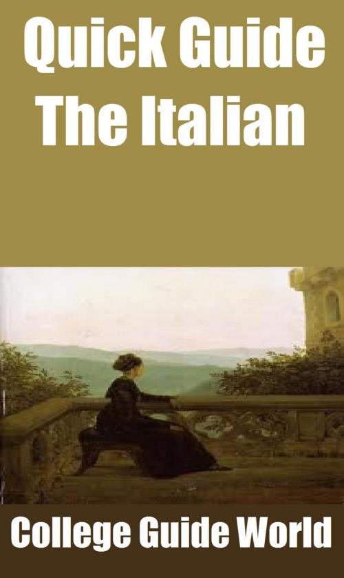 Cover of the book Quick Guide: The Italian by College Guide World, Raja Sharma