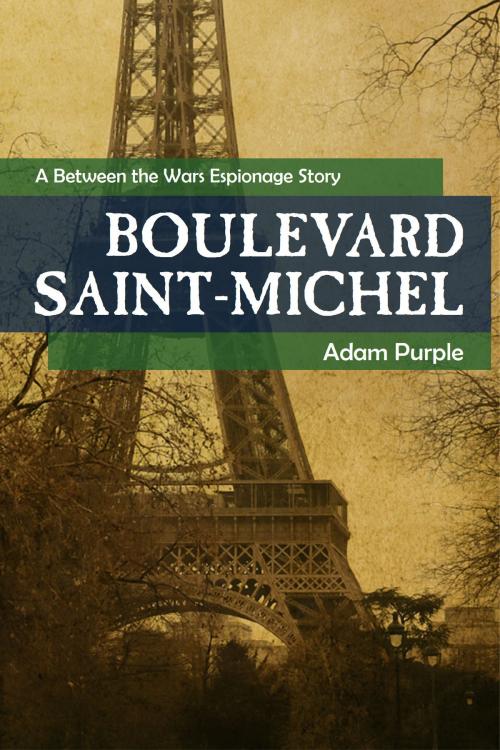 Cover of the book Boulevard Saint-Michel by Adam Purple, Adam Purple
