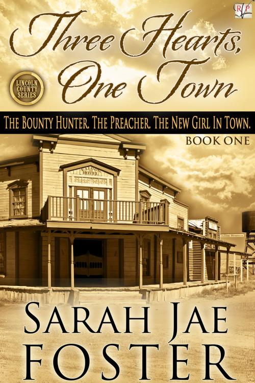 Cover of the book Three Hearts, One Town by Sarah Jae Foster, River Valley Publishing