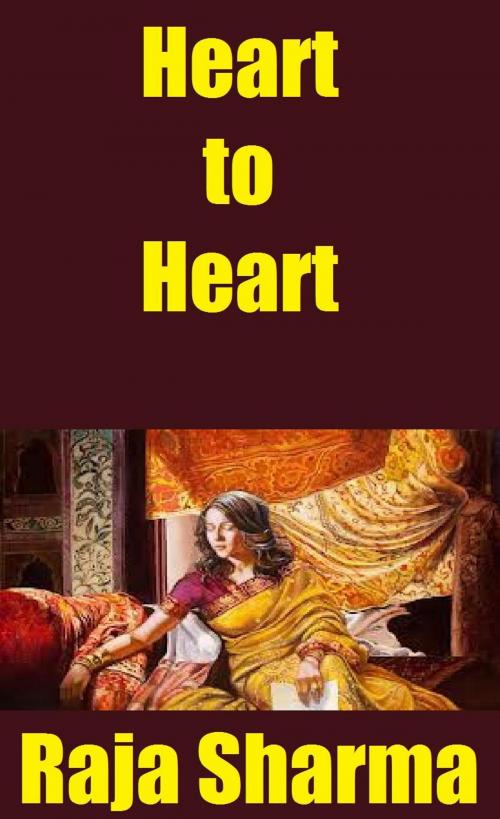 Cover of the book Heart to Heart by Raja Sharma, Raja Sharma