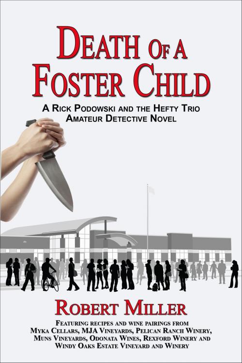 Cover of the book Death of a Foster Child by Robert Miller, Robert Miller