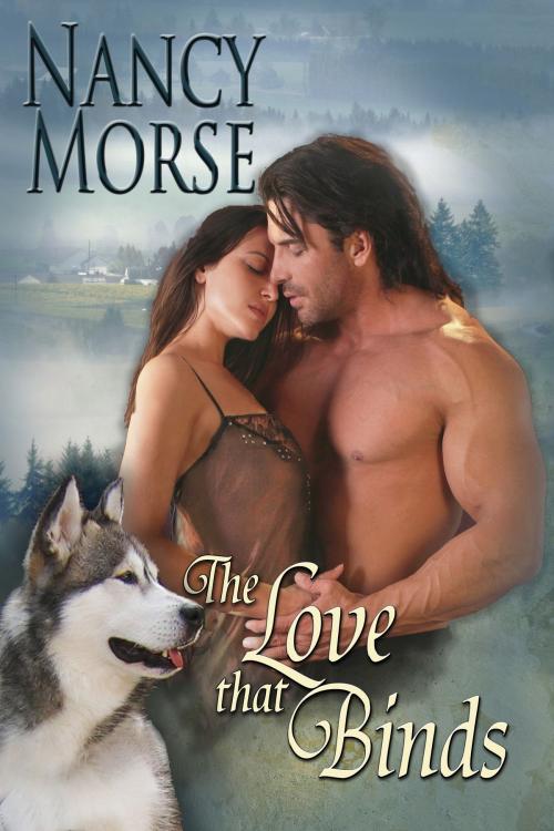 Cover of the book The Love That Binds by Nancy Morse, Nancy Morse