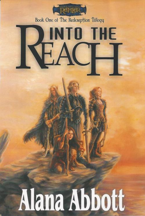 Cover of the book Into the Reach by Alana Abbott, Alana Abbott