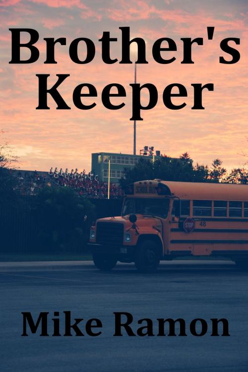 Cover of the book Brother's Keeper by Mike Ramon, Mike Ramon