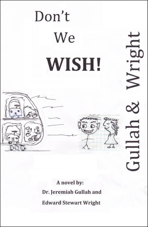 Cover of the book Don't We Wish by Edward Wright, Edward Wright