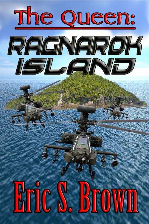 Cover of the book The Queen: Ragnarok Island by Eric S. Brown, Eric S. Brown