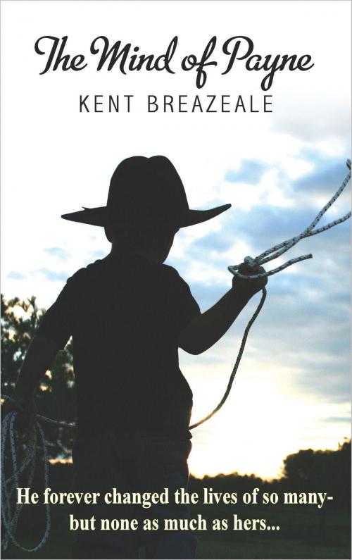 Cover of the book The Mind of Payne by Kent Breazeale, TouchPoint Press