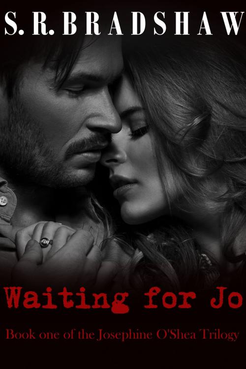 Cover of the book Waiting for Jo by S.R. Bradshaw, S.R. Bradshaw