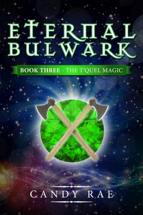 Cover of the book Eternal Bulwark by Candy Rae, Candy Rae