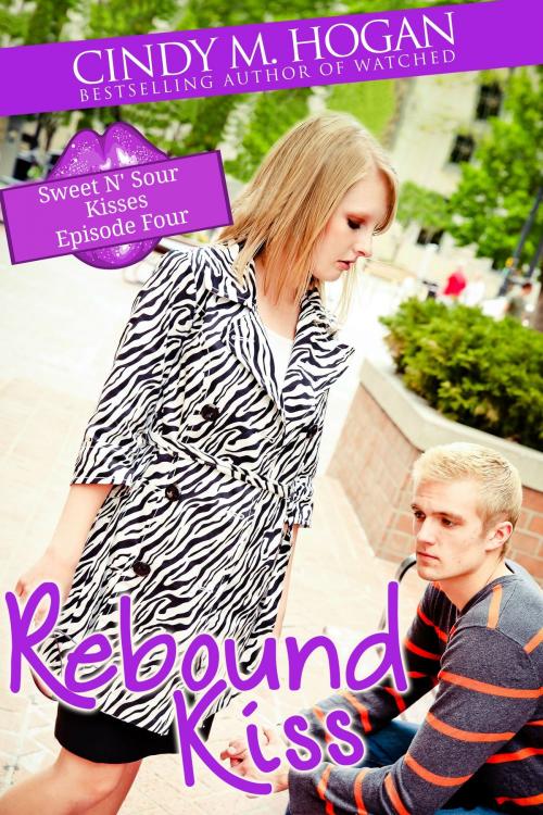 Cover of the book Rebound Kiss (Sweet N' Sour Kisses: Episode 3) by Cindy M. Hogan, Cindy M. Hogan