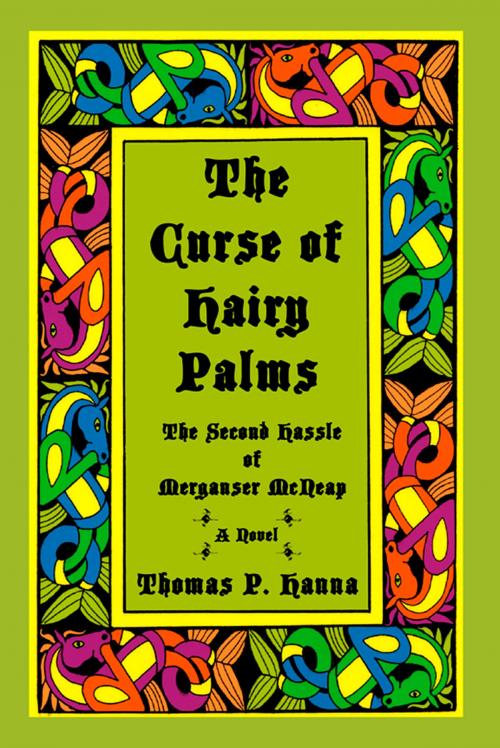 Cover of the book The Curse of Hairy Palms by Thomas P. Hanna, Thomas P. Hanna