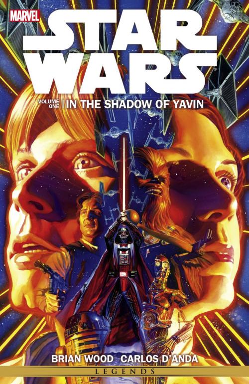 Cover of the book Star Wars Vol. 1 by Brian Wood, Marvel Entertainment