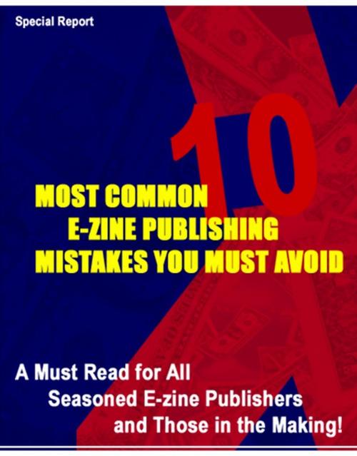 Cover of the book 10 Most Common E-Zine Publishing Mistakes by Thrivelearning Institute Library, Midwest Journal Press