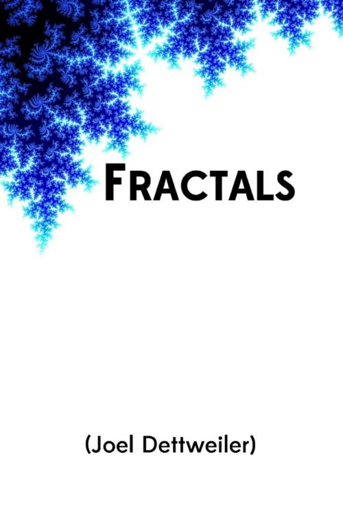 Cover of the book Fractals by Joel Dettweiler, Lulu.com