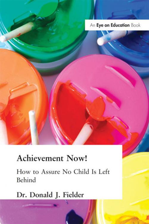 Cover of the book Achievement Now! by Donald Fielder, Taylor and Francis
