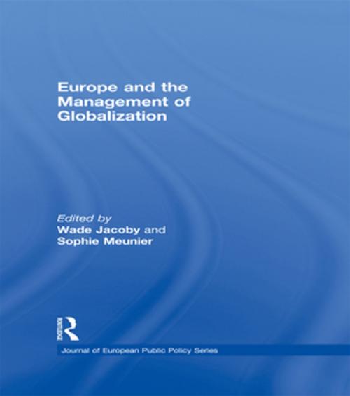 Cover of the book Europe and the Management of Globalization by , Taylor and Francis