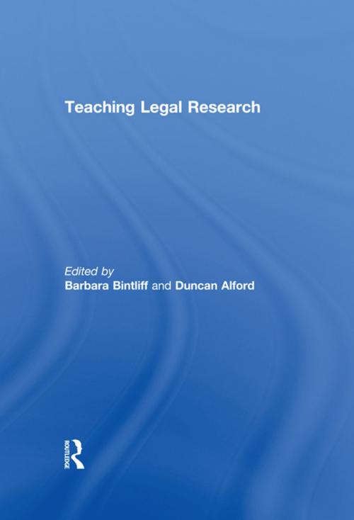 Cover of the book Teaching Legal Research by , Taylor and Francis