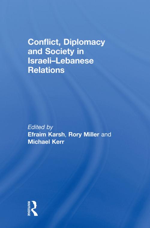 Cover of the book Conflict, Diplomacy and Society in Israeli-Lebanese Relations by , Taylor and Francis