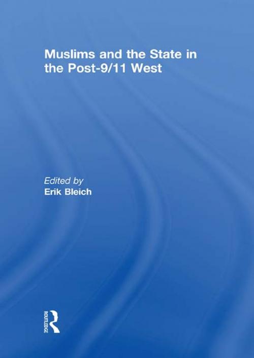 Cover of the book Muslims and the State in the Post-9/11 West by , Taylor and Francis