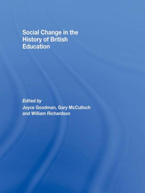 Cover of the book Social Change in the History of British Education by , Taylor and Francis