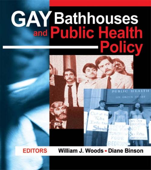 Cover of the book Gay Bathhouses and Public Health Policy by Diane Binson, William J Woods, Taylor and Francis