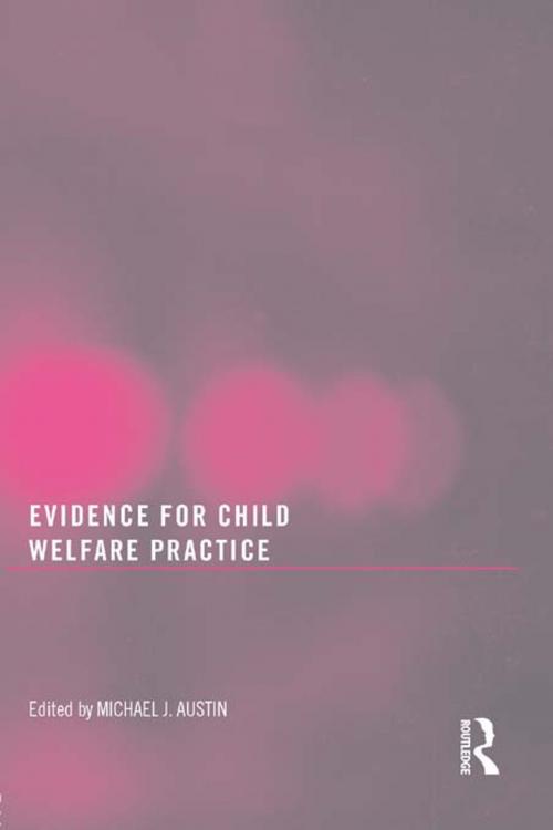 Cover of the book Evidence for Child Welfare Practice by , Taylor and Francis